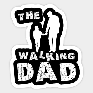 the walking dad Sticker